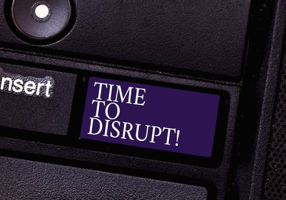 Time to Disrupt button